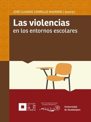 cover image of Las violencias en los entornos escolares